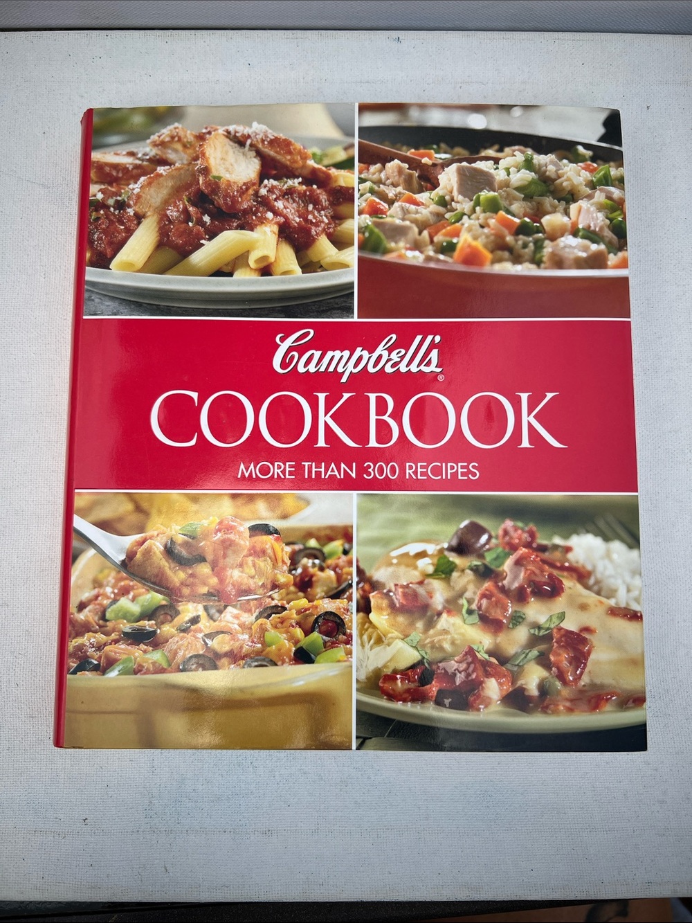 Campbell's Cookbook more than 300 recipes and cooking basics very large book